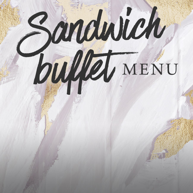 Sandwich buffet menu at The Cliff